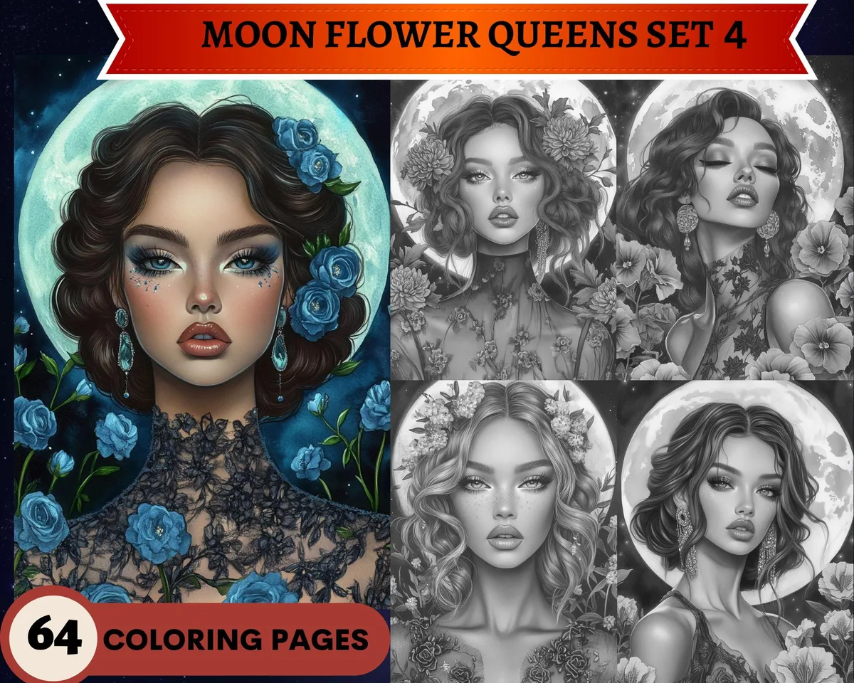 Moon Flower Queens Set 4 Grayscale Coloring Pages