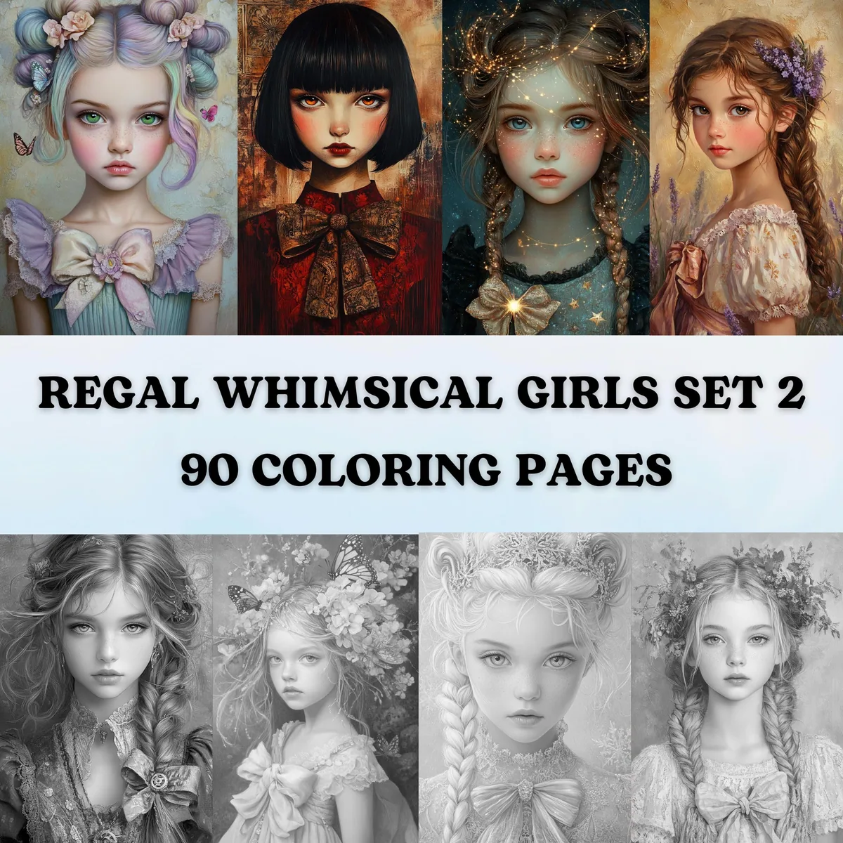 Regal Whimsical Girls Set 2 Grayscale Coloring Pages